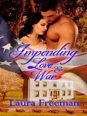 cover image of Impending Love and War